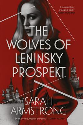 Vorderes Coverbild The Wolves of Leninsky Prospekt