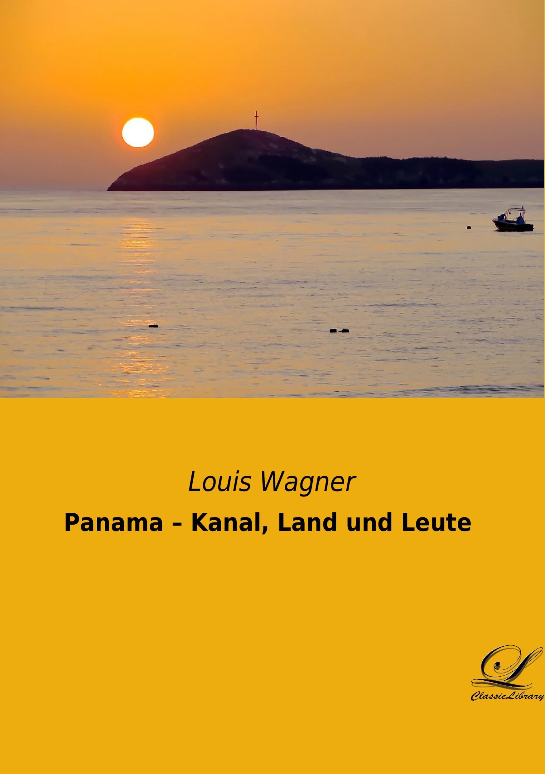 Vorderes Coverbild Panama - Kanal, Land und Leute