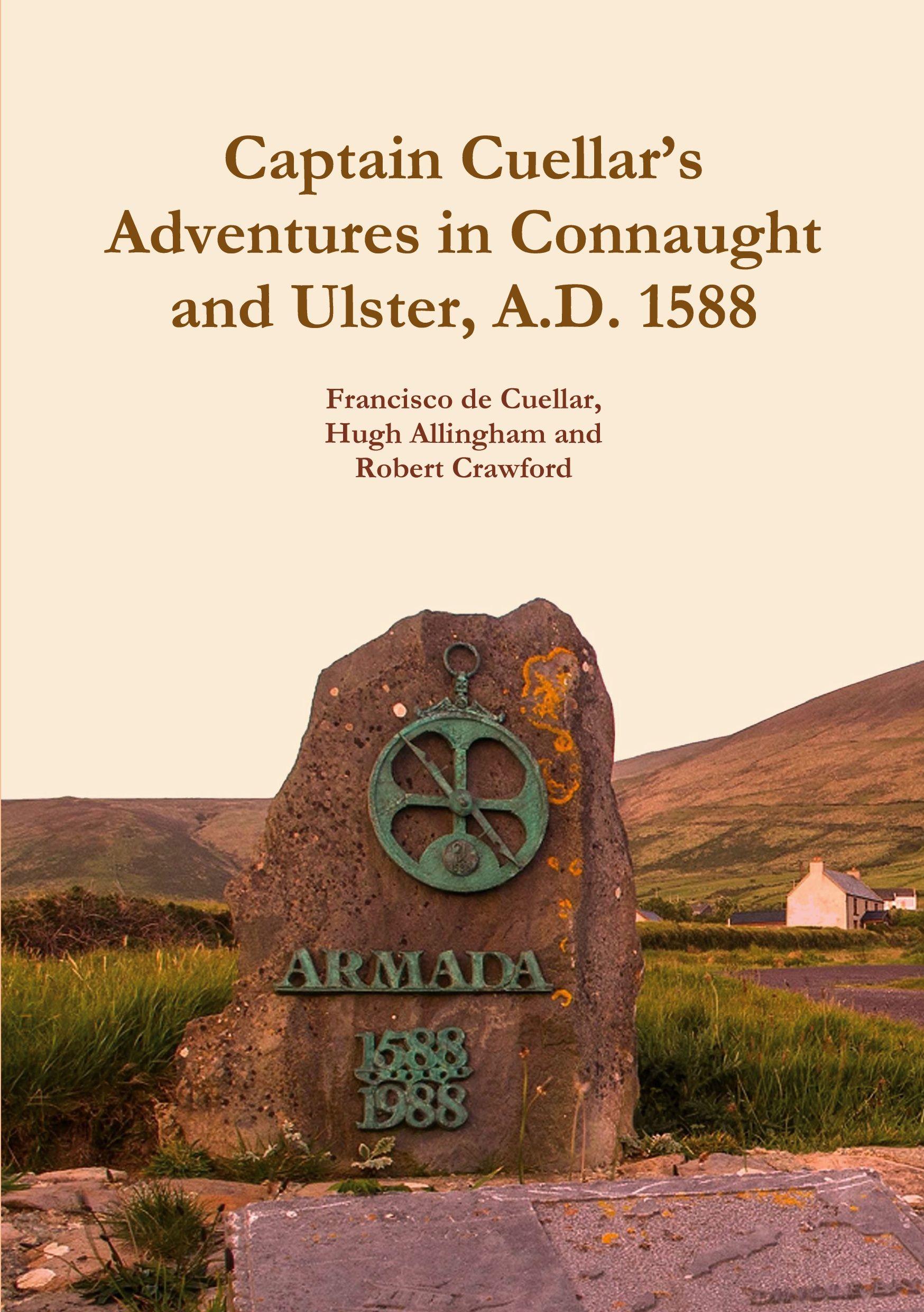Vorderes Coverbild Captain Cuellar's Adventures in Connaught and Ulster, A.D. 1588