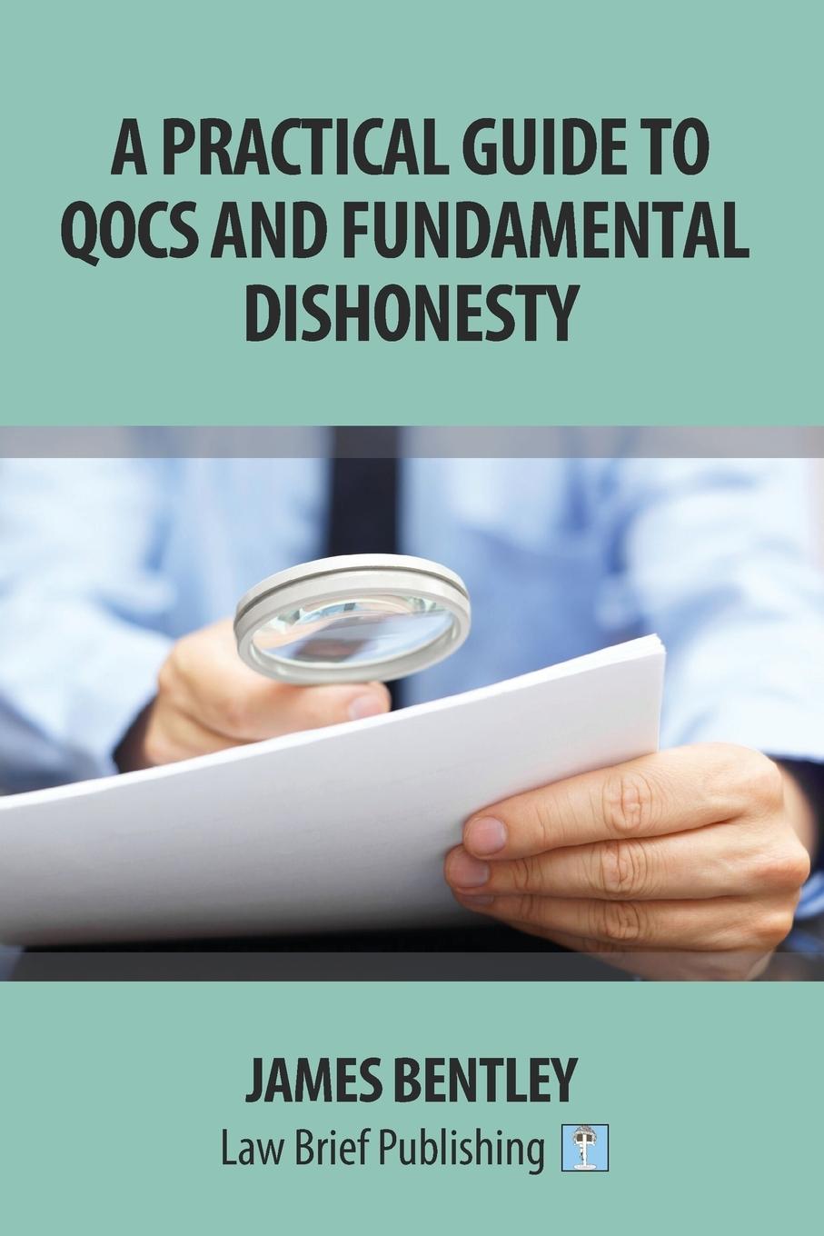 Vorderes Coverbild A Practical Guide to QOCS and Fundamental Dishonesty