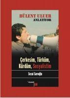 Vorderes Coverbild Bülent Uluer Anlatiyor