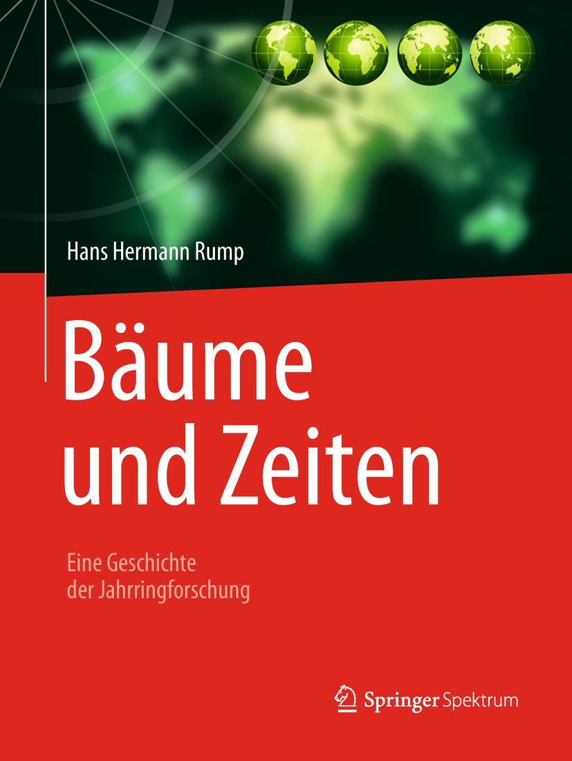 Vorderes Coverbild Bäume und Zeiten - Eine Geschichte der Jahrringforschung