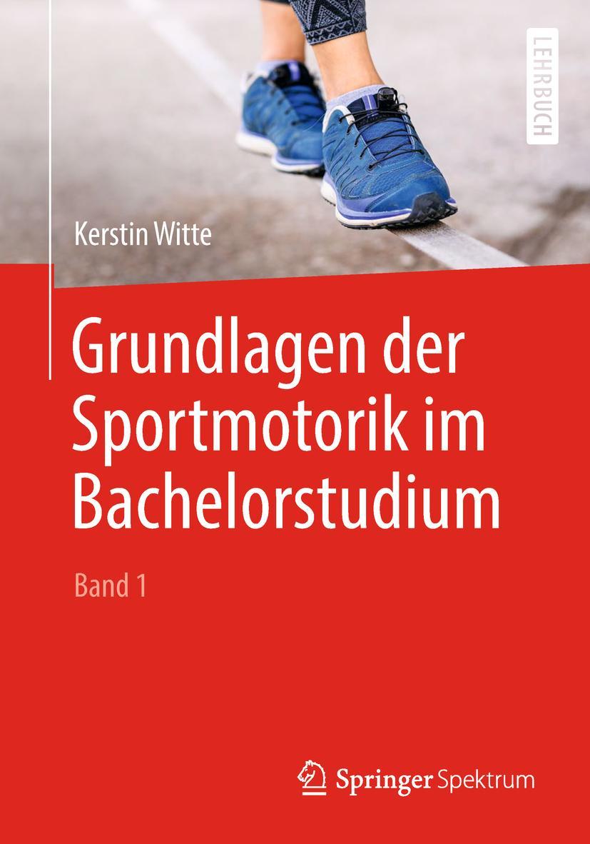 Vorderes Coverbild Grundlagen der Sportmotorik im Bachelorstudium (Band 1)