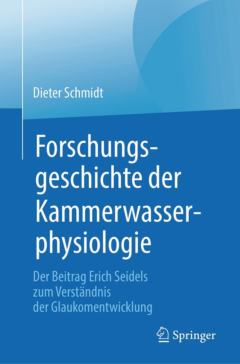 Vorderes Coverbild Forschungsgeschichte der Kammerwasserphysiologie