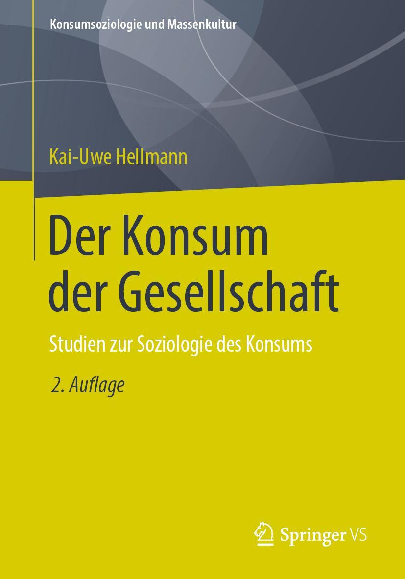 Vorderes Coverbild Der Konsum der Gesellschaft