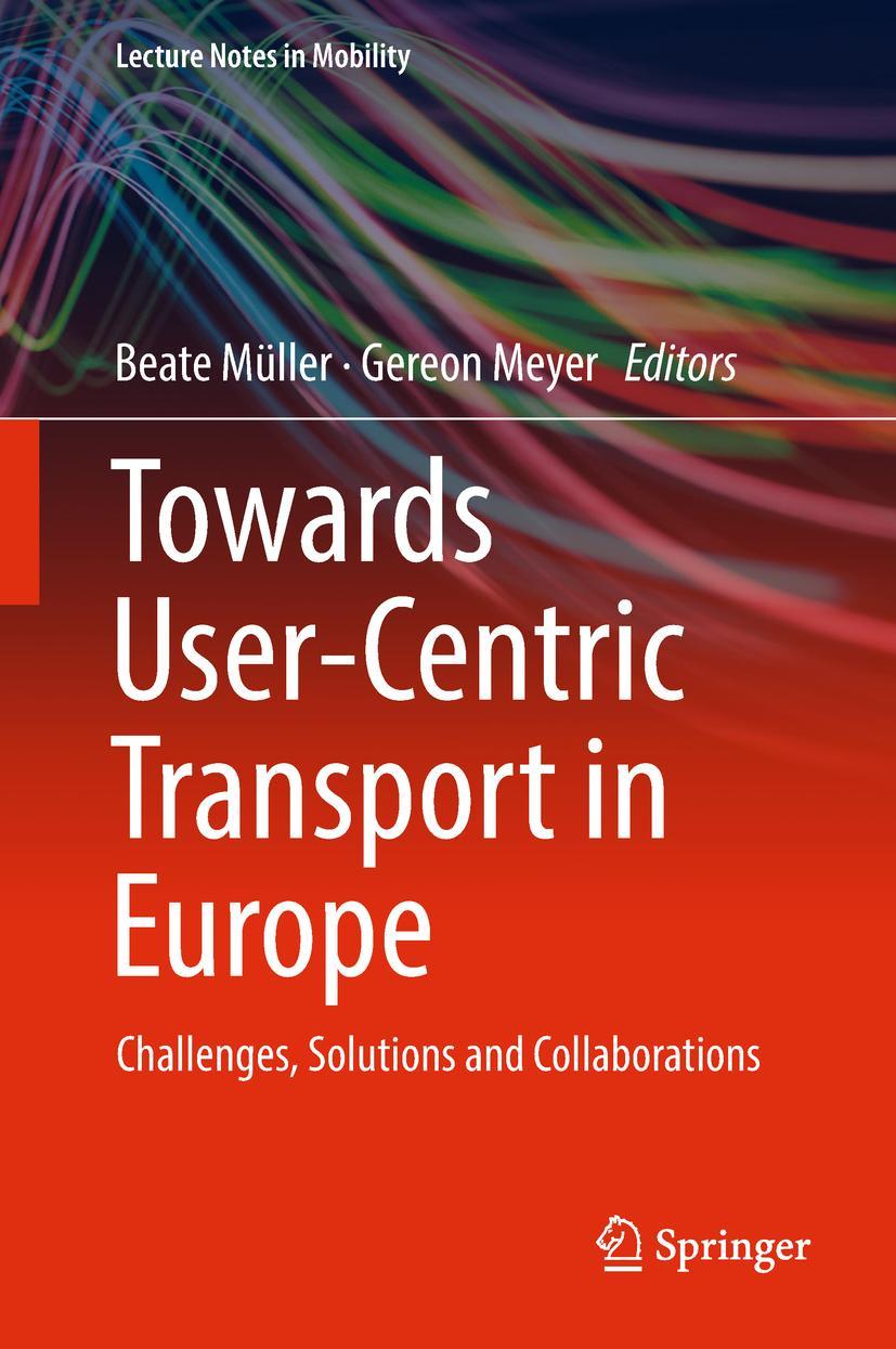 Vorderes Coverbild Towards User-Centric Transport in Europe