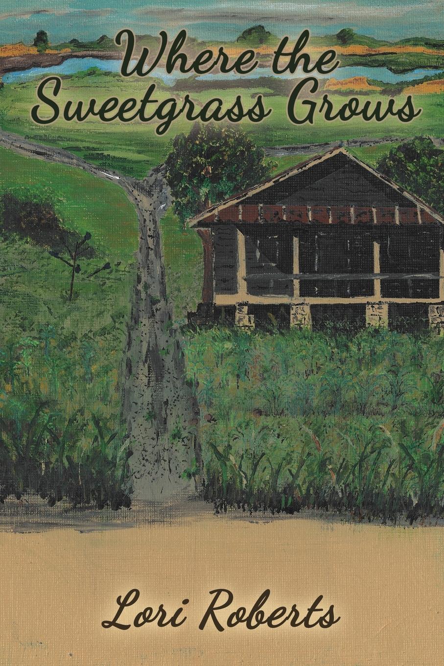 Vorderes Coverbild Where The Sweetgrass Grows