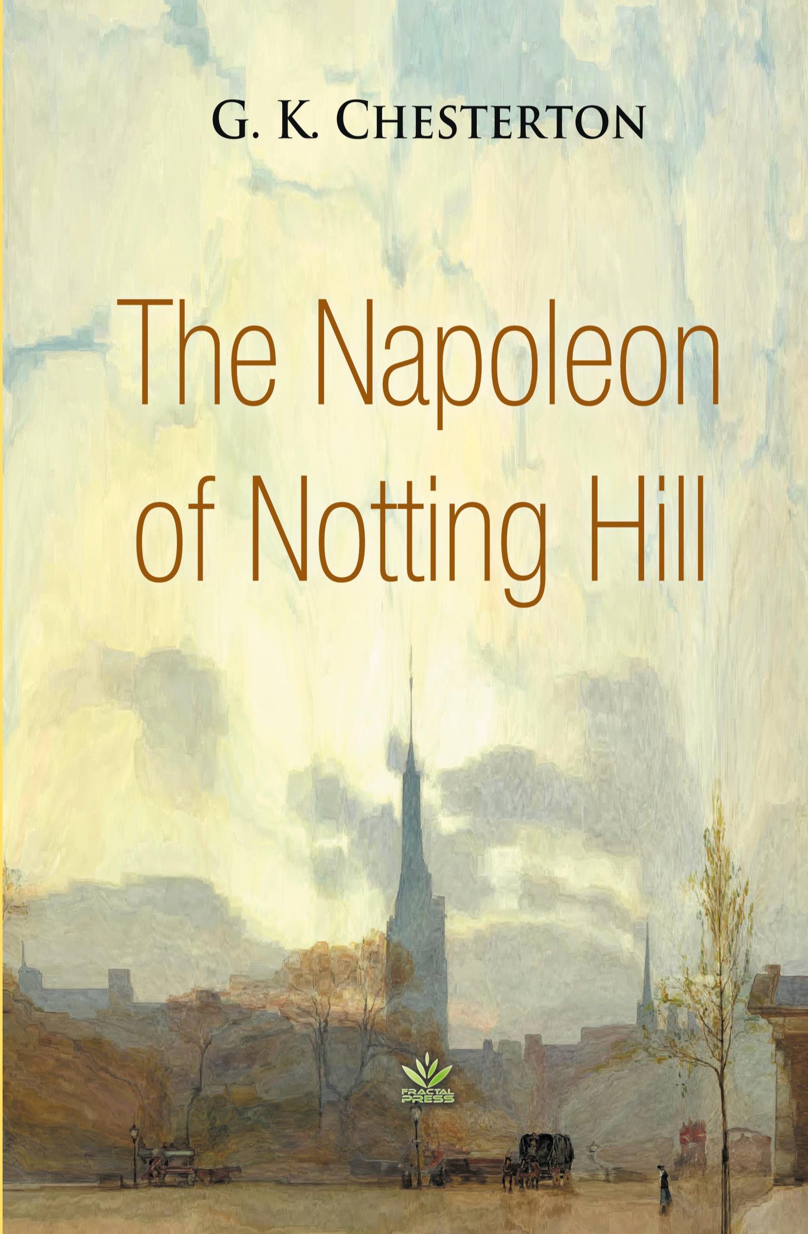 Vorderes Coverbild The Napoleon of Notting Hill