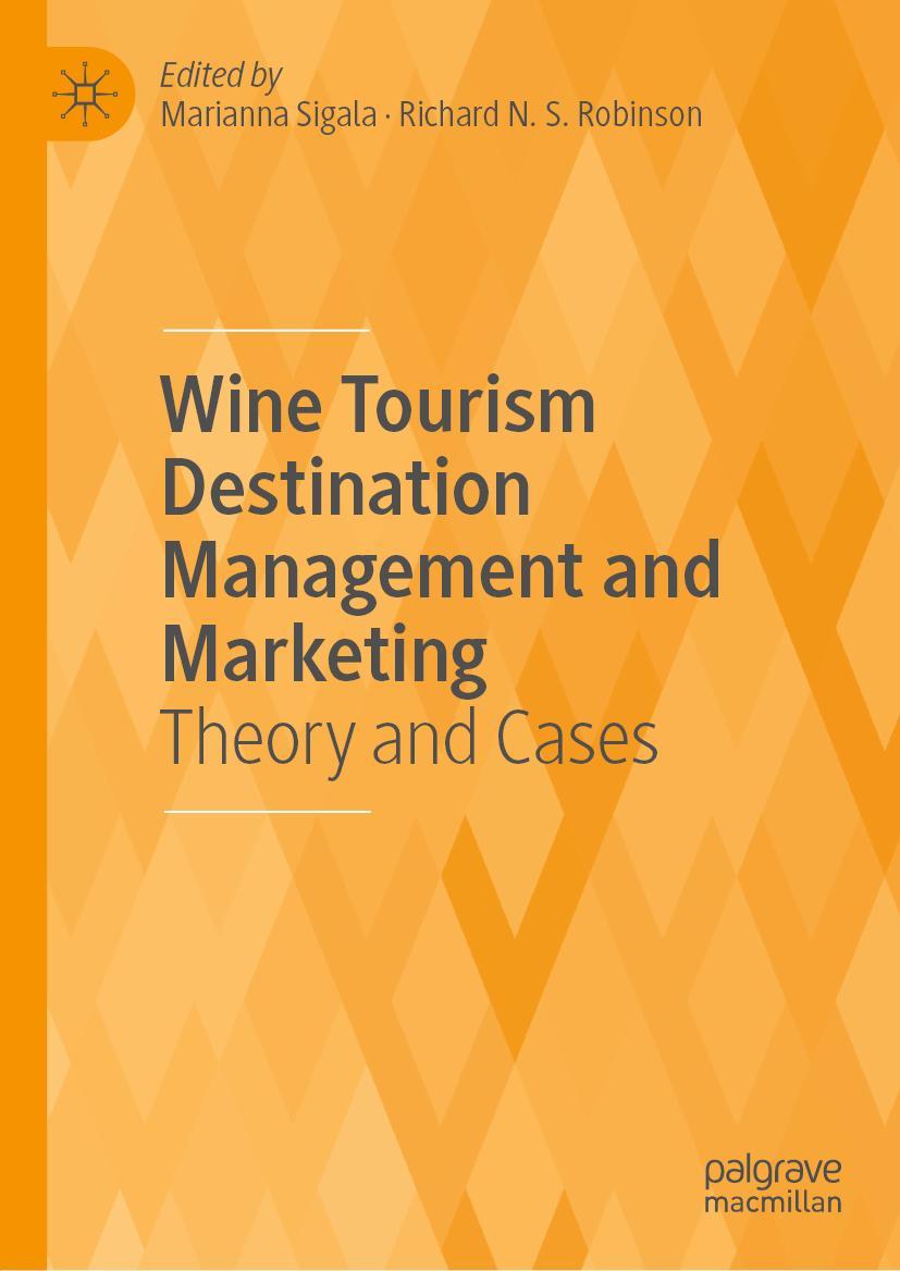 Vorderes Coverbild Wine Tourism Destination Management and Marketing