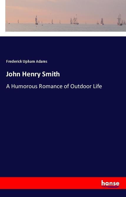 Vorderes Coverbild John Henry Smith