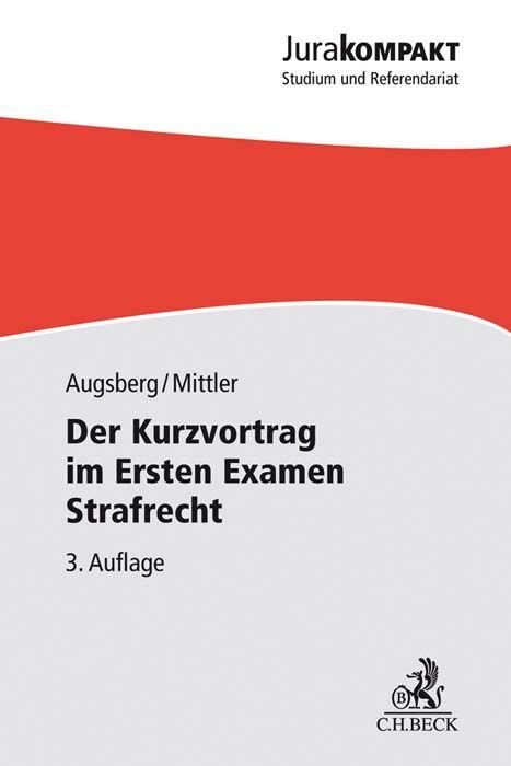 Vorderes Coverbild Der Kurzvortrag im Ersten Examen - Strafrecht