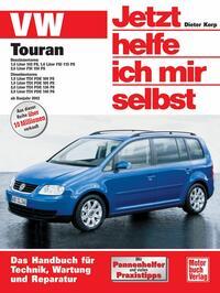 Vorderes Coverbild VW Touran ab Modelljahr 2003. Jetzt helfe ich mir selbst