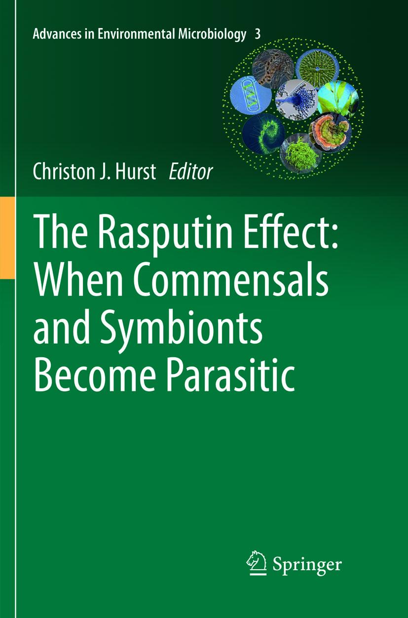 Vorderes Coverbild The Rasputin Effect: When Commensals and Symbionts Become Parasitic