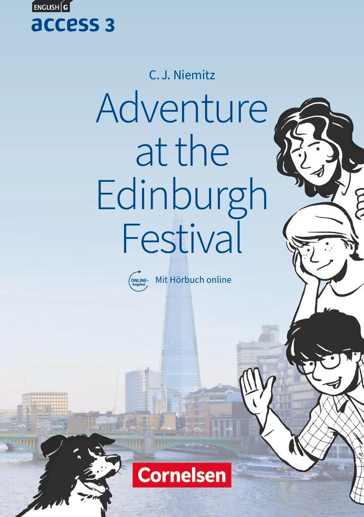 Vorderes Coverbild English G Access Band 3: 7. Schuljahr - Adventure at the Edinburgh Festival