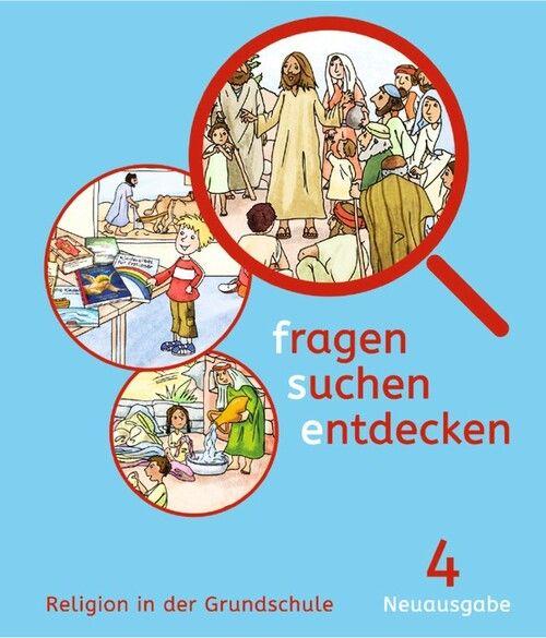 Vorderes Coverbild fragen - suchen - entdecken. Religion in der Grundschule. Neuausgabe