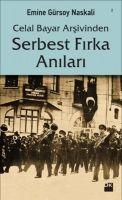 Vorderes Coverbild Celal Bayar Arsivinden Serbest Firka Anilari