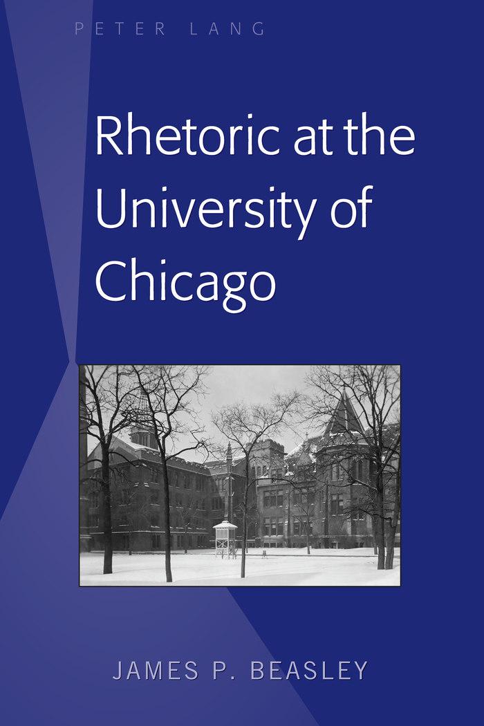 Vorderes Coverbild Rhetoric at the University of Chicago
