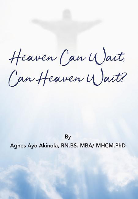 Vorderes Coverbild Heaven Can Wait, Heaven Can Wait?