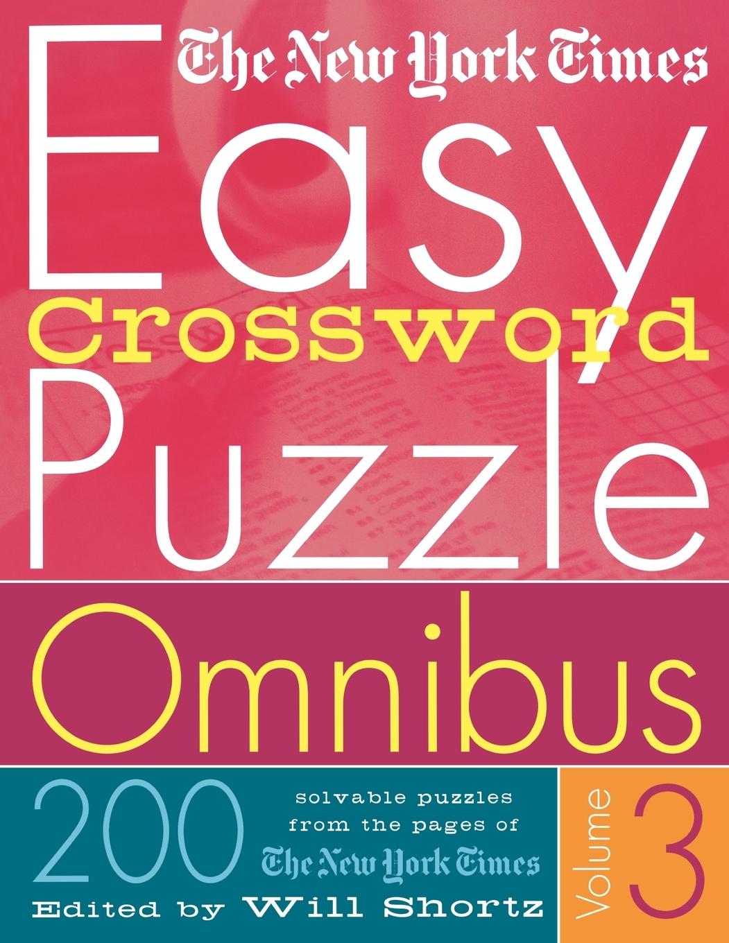 Vorderes Coverbild The New York Times Easy Crossword Puzzle Omnibus Volume 3
