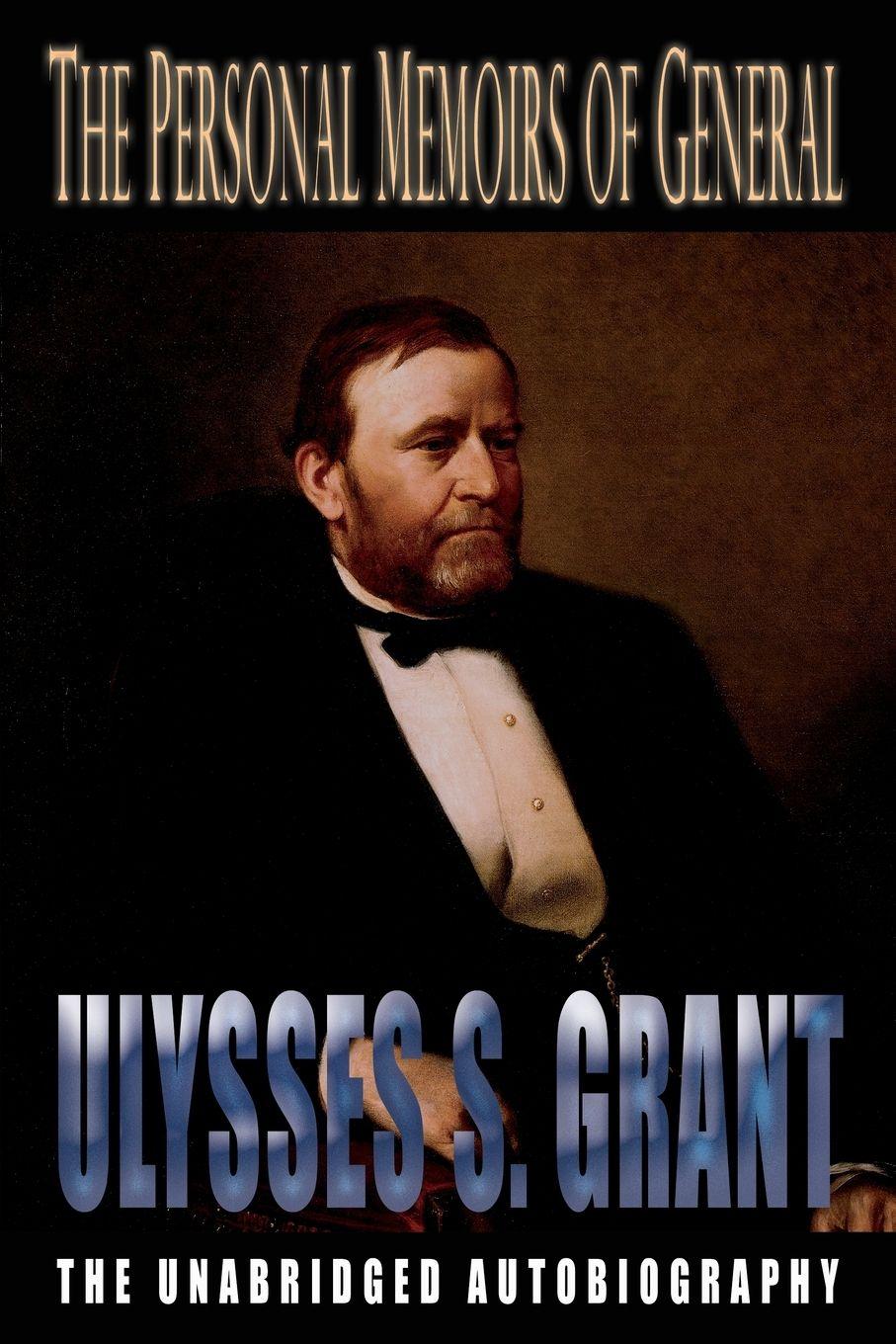 Vorderes Coverbild The Personal Memoirs of General Ulysses S. Grant