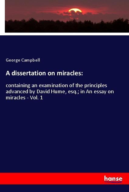 Vorderes Coverbild A dissertation on miracles: