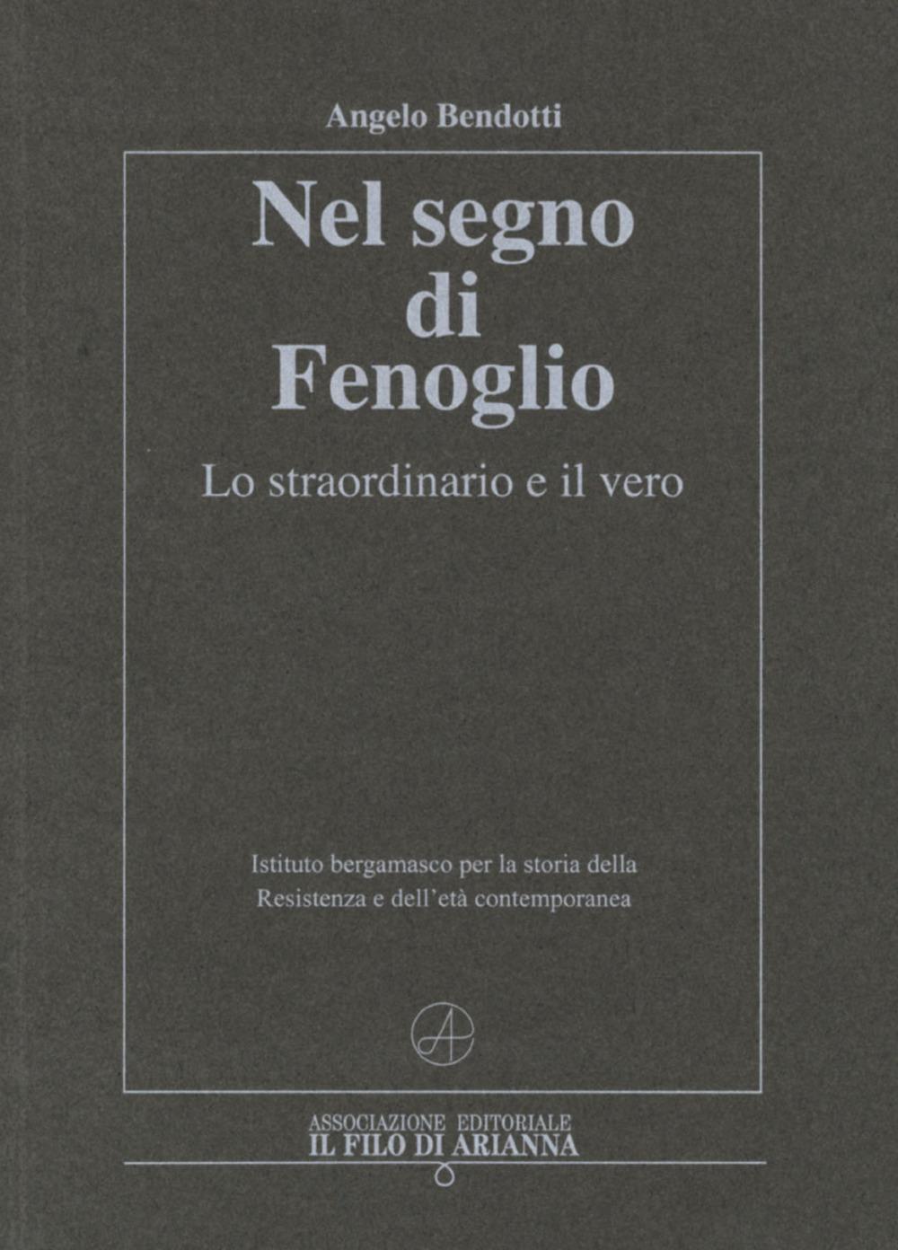 Vorderes Coverbild Nel segno di Fenoglio. Lo straordinario e il vero
