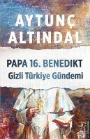 Vorderes Coverbild Papa 16. Benedikt Gizli Türkiye Gündemi