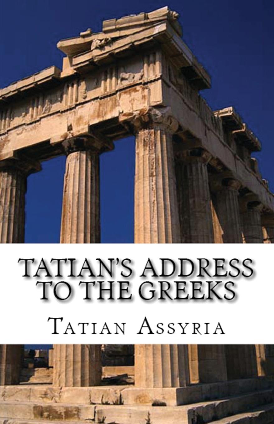 Vorderes Coverbild Tatian's Address to the Greeks