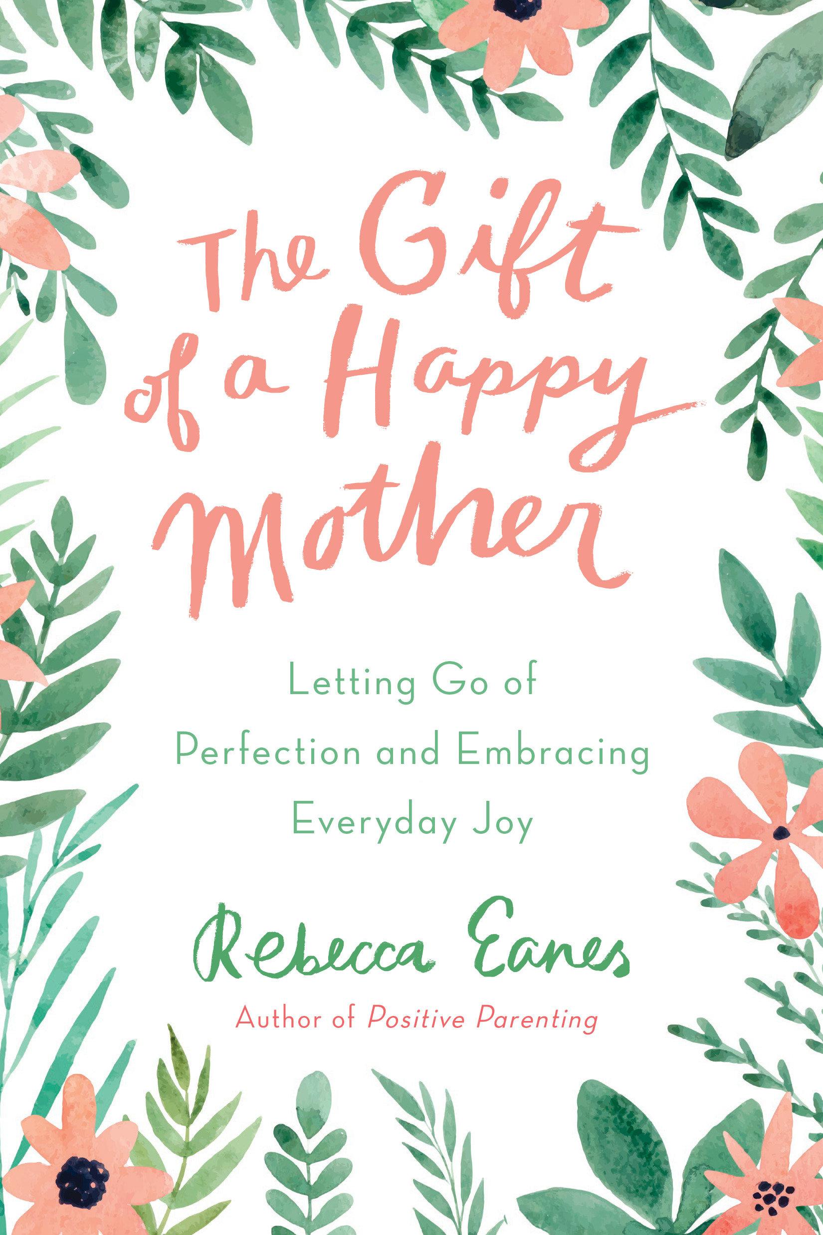 Vorderes Coverbild The Gift of a Happy Mother