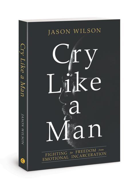 Vorderes Coverbild Cry Like a Man