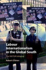 Vorderes Coverbild Labour Internationalism in the Global South