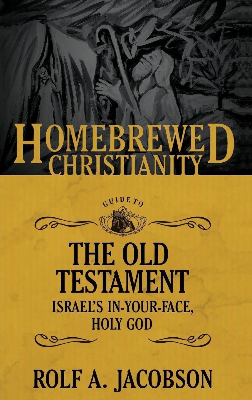 Vorderes Coverbild The Homebrewed Christianity Guide to the Old Testament
