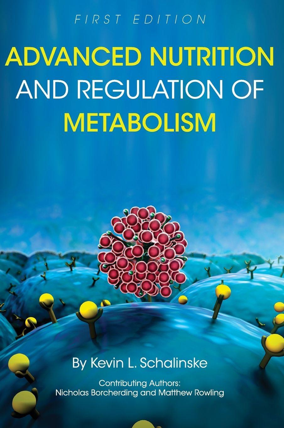 Vorderes Coverbild Advanced Nutrition and Regulation of Metabolism