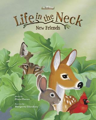 Vorderes Coverbild New Friends: Life in the Neck Book 1