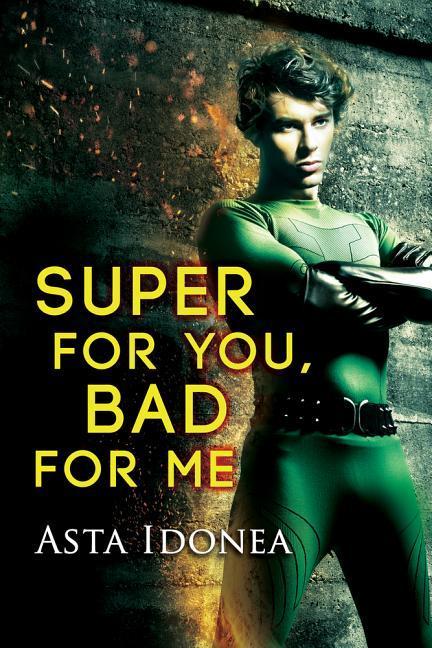 Vorderes Coverbild Super for You, Bad for Me