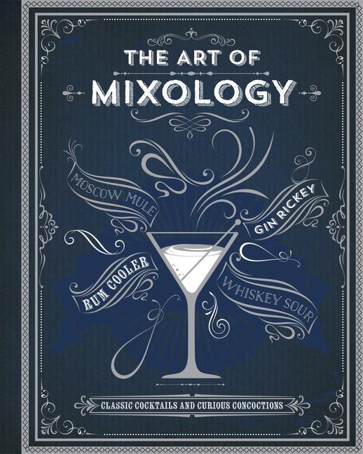 Vorderes Coverbild The Art of Mixology