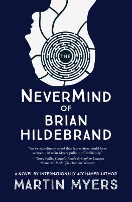 Vorderes Coverbild The Nevermind of Brian Hildebrand
