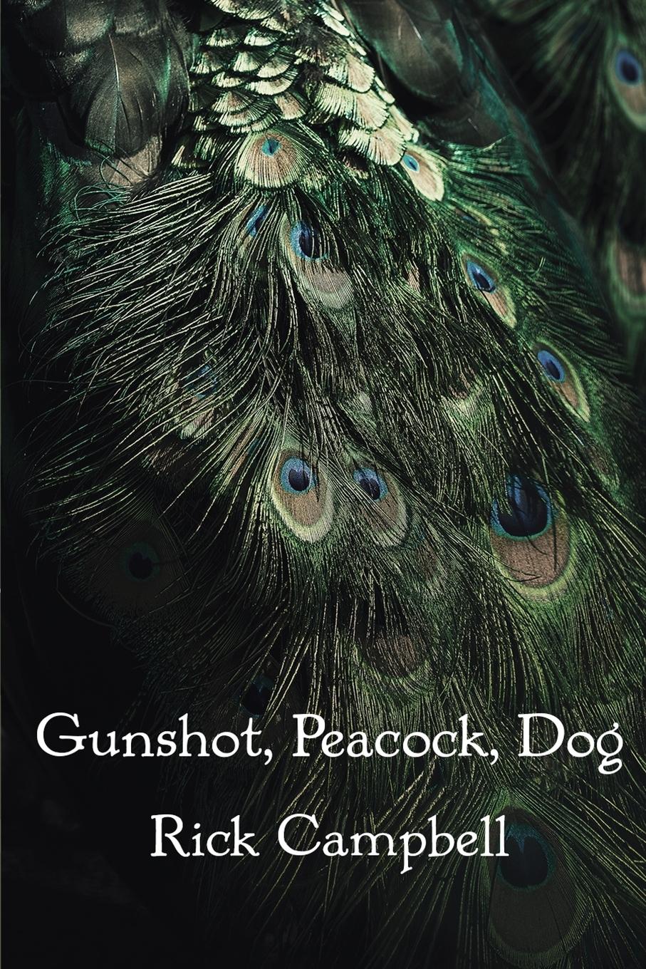 Vorderes Coverbild Gunshot, Peacock, Dog
