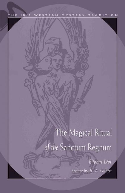 Vorderes Coverbild The Magical Ritual of the Sanctum Regnum