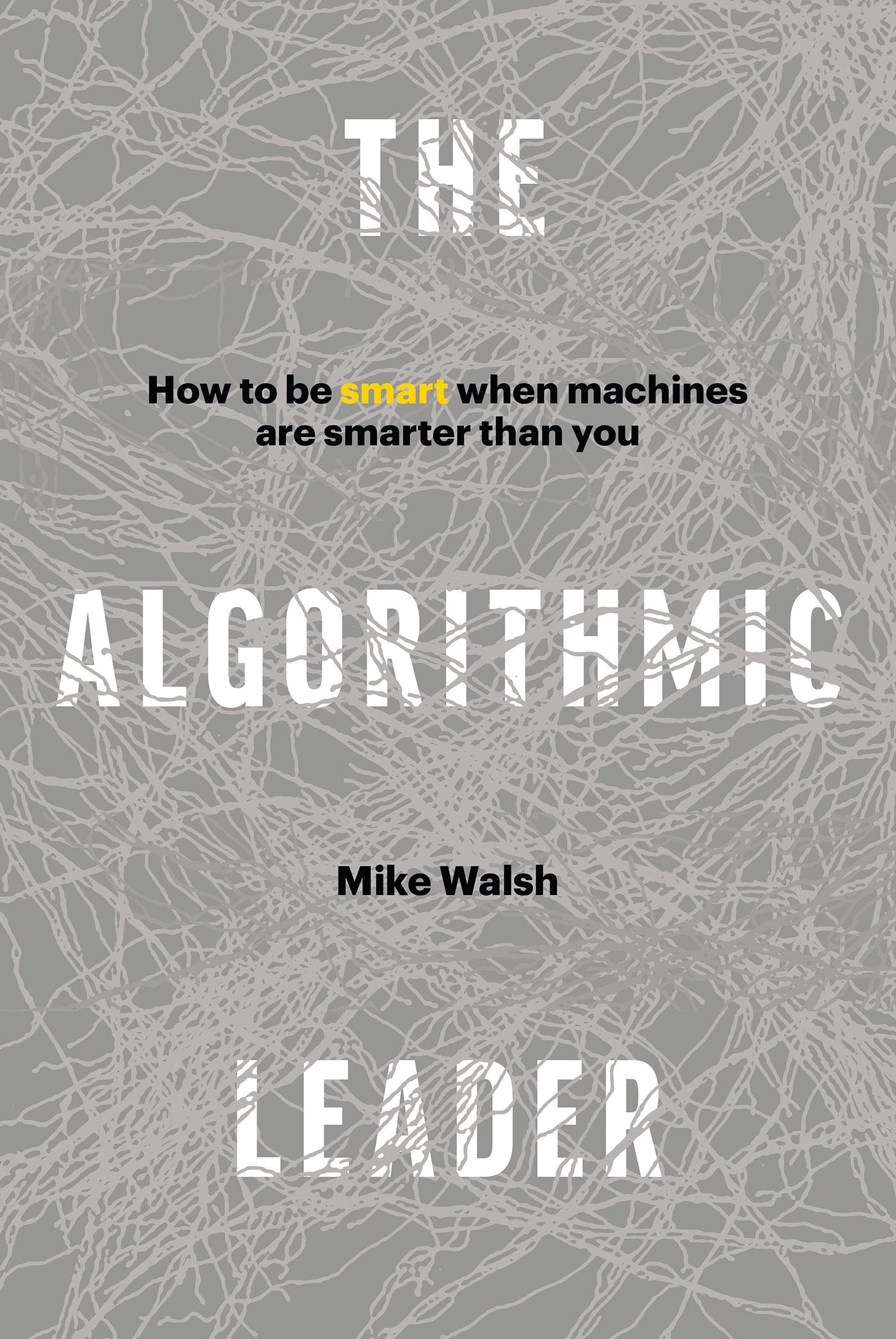 Vorderes Coverbild The Algorithmic Leader