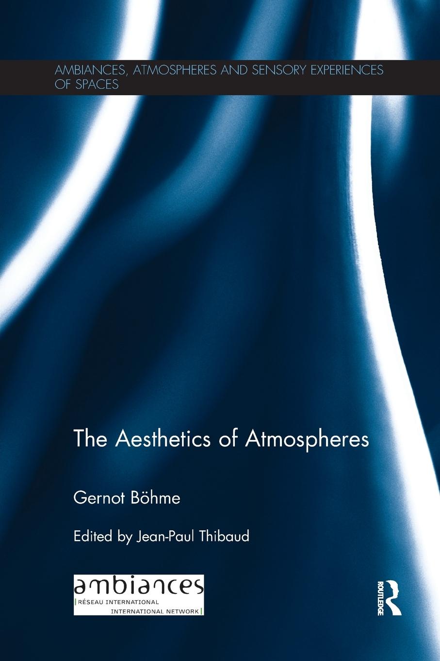Vorderes Coverbild The Aesthetics of Atmospheres