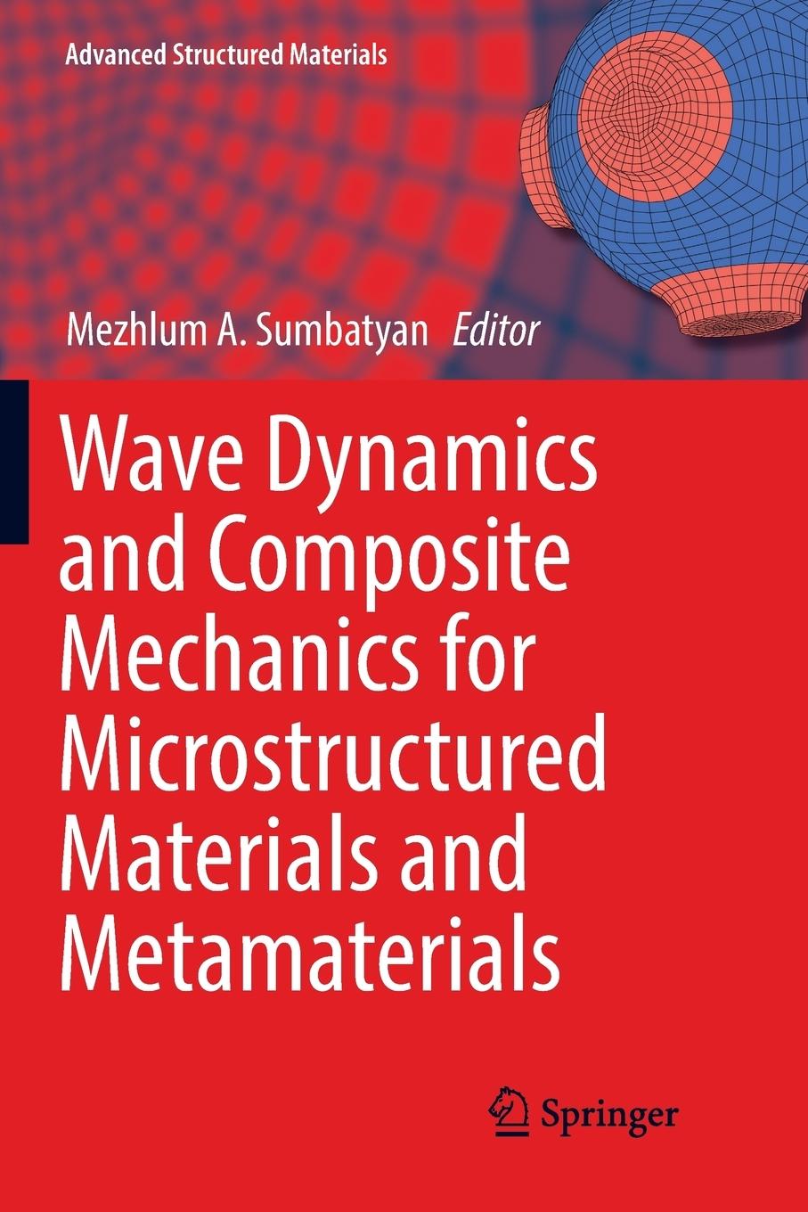 Vorderes Coverbild Wave Dynamics and Composite Mechanics for Microstructured Materials and Metamaterials