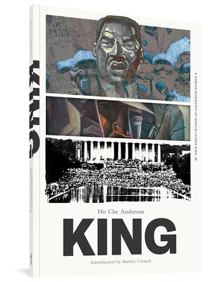 Vorderes Coverbild King: The Complete Edition: A Comics Biography of Martin Luther King, Jr.