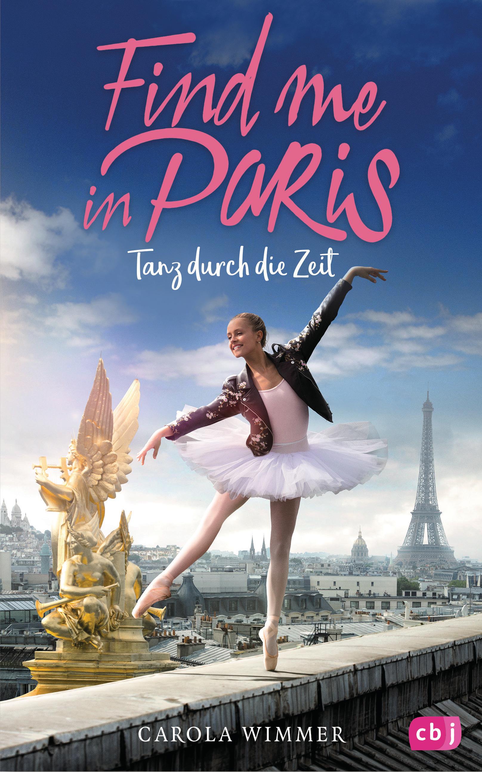 Vorderes Coverbild Find me in Paris - Tanz durch die Zeit