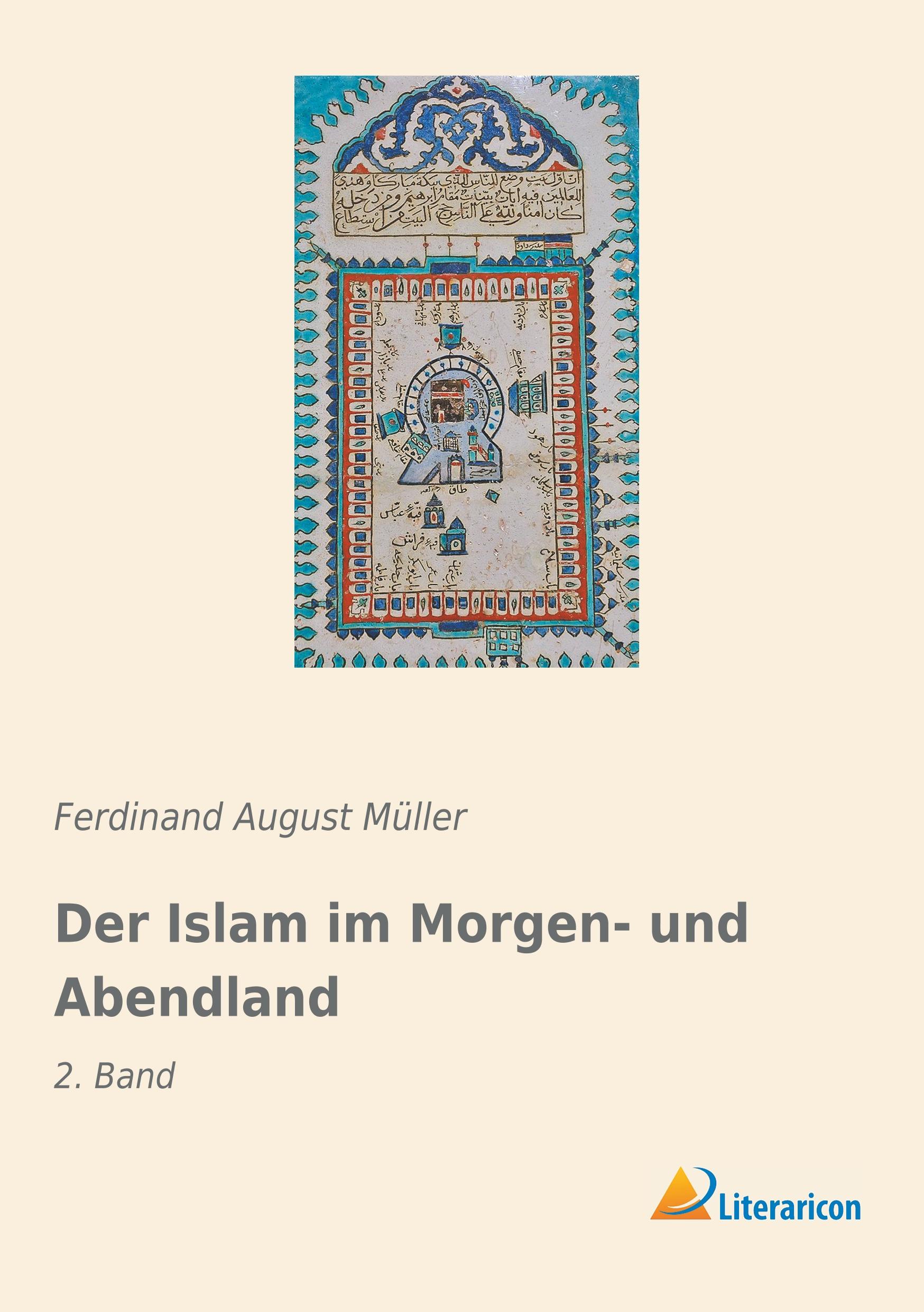 Vorderes Coverbild Der Islam im Morgen- und Abendland