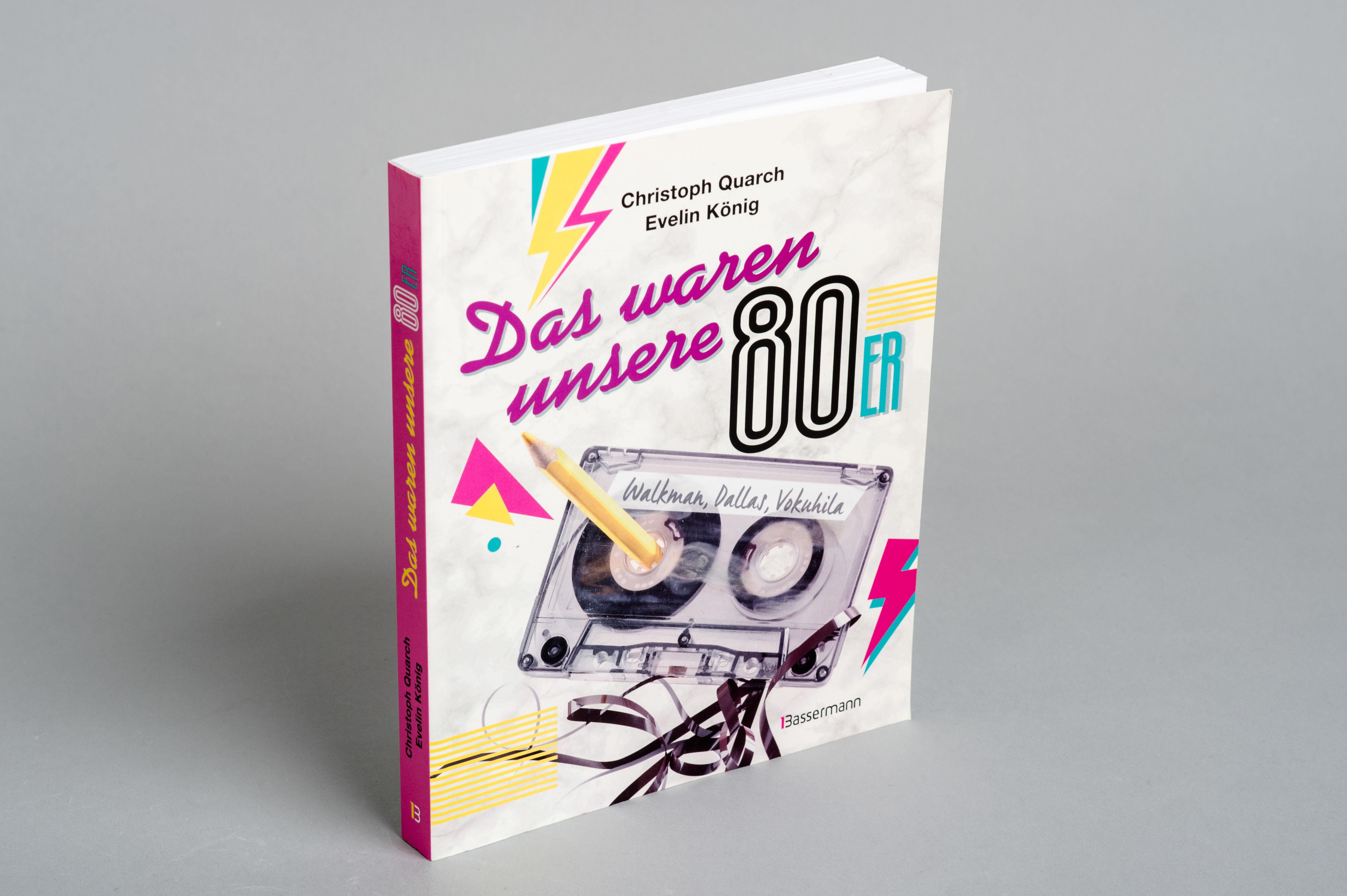 Beispielinhalt (Bild) Das waren unsere 80er