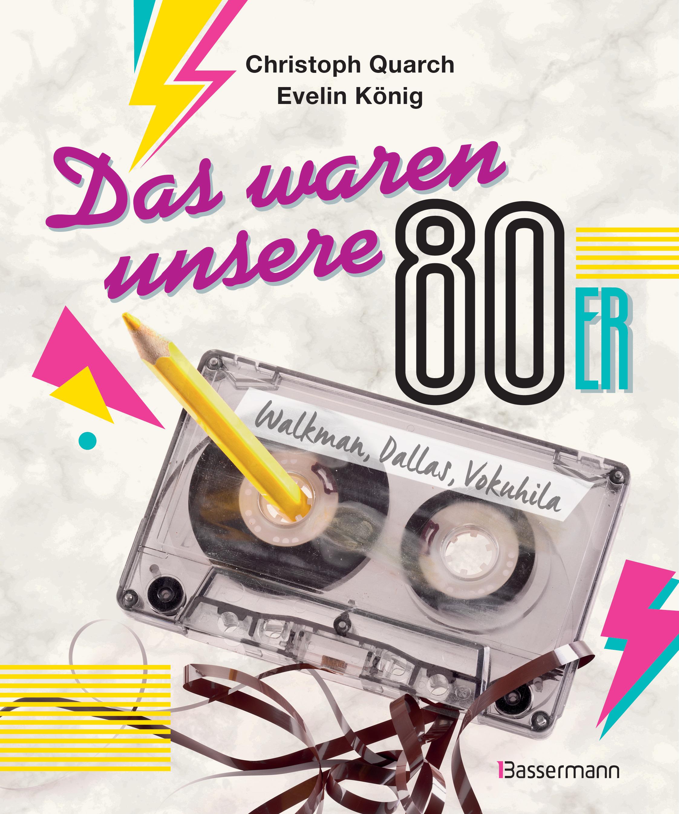 Vorderes Coverbild Das waren unsere 80er