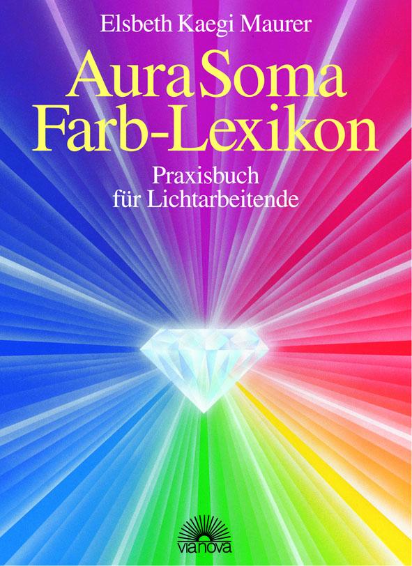 Vorderes Coverbild Aura Soma - Farblexikon