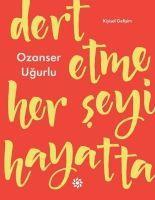 Vorderes Coverbild Dert Etme Her Seyi Hayatta