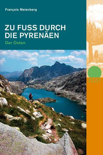 Vorderes Coverbild Zu Fuss durch die Pyrenäen. Der Osten